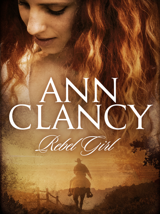 Title details for Rebel Girl by Ann Clancy - Available